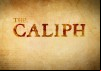 The Caliph