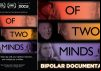 Of Two Minds