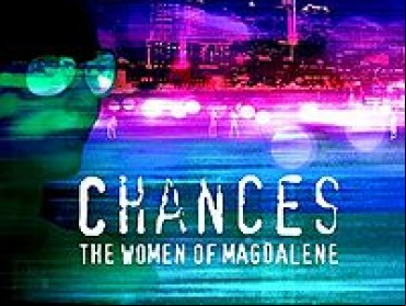 Chances: The Women of Magdalene