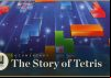 The Story of Tetris