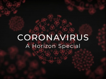 Coronavirus: A Horizon Special