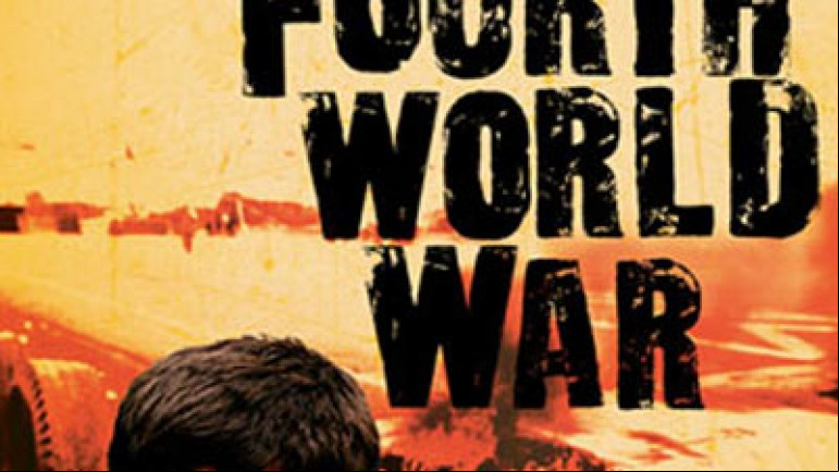 The Fourth World War