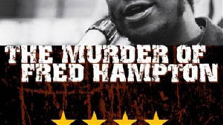 The Murder of Fred Hampton