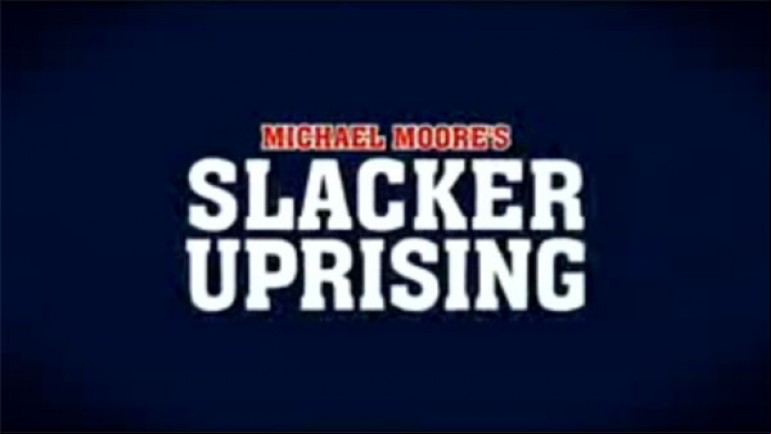 Slacker Uprising
