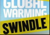 The Great Global Warming Swindle