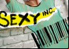 Sexy Inc. Our Children Under Influence
