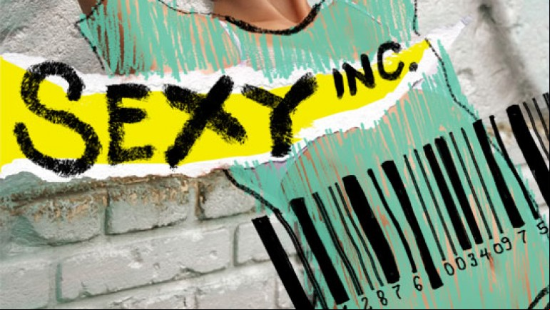 Sexy Inc. Our Children Under Influence