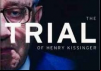 Trial of Henry Kissinger
