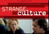 Strange Culture