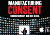 Manufacturing Consent