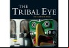 The Tribal Eye: Crooked Beak of Heaven