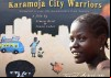 Karamoja City Warriors