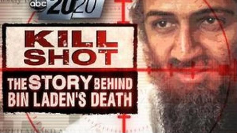 Kill Shot: The Story Behind Bin Laden’s Death