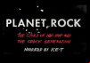Planet Rock: The Story Of Hip Hop And The Crack Generation