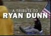 A Tribute To Ryan Dunn MTV Special