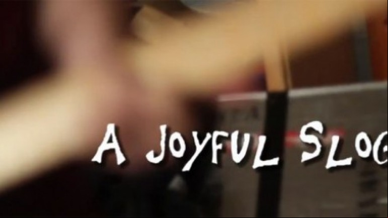 A Joyful Slog