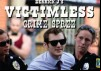 Derrick J’s Victimless Crime Spree