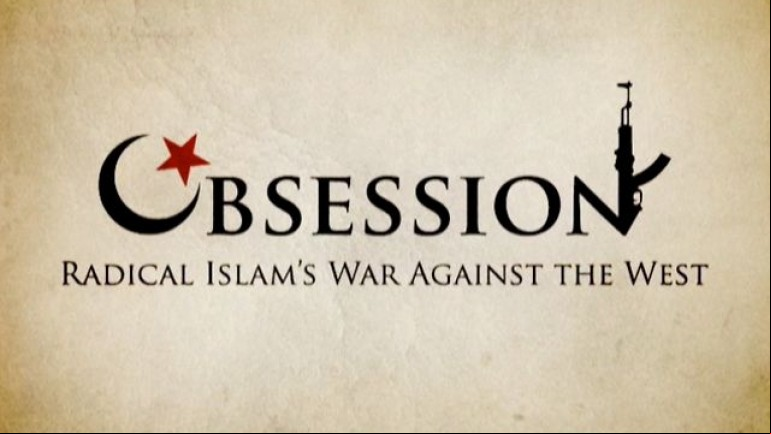 Obsession: Radical Islam’s War Against the West